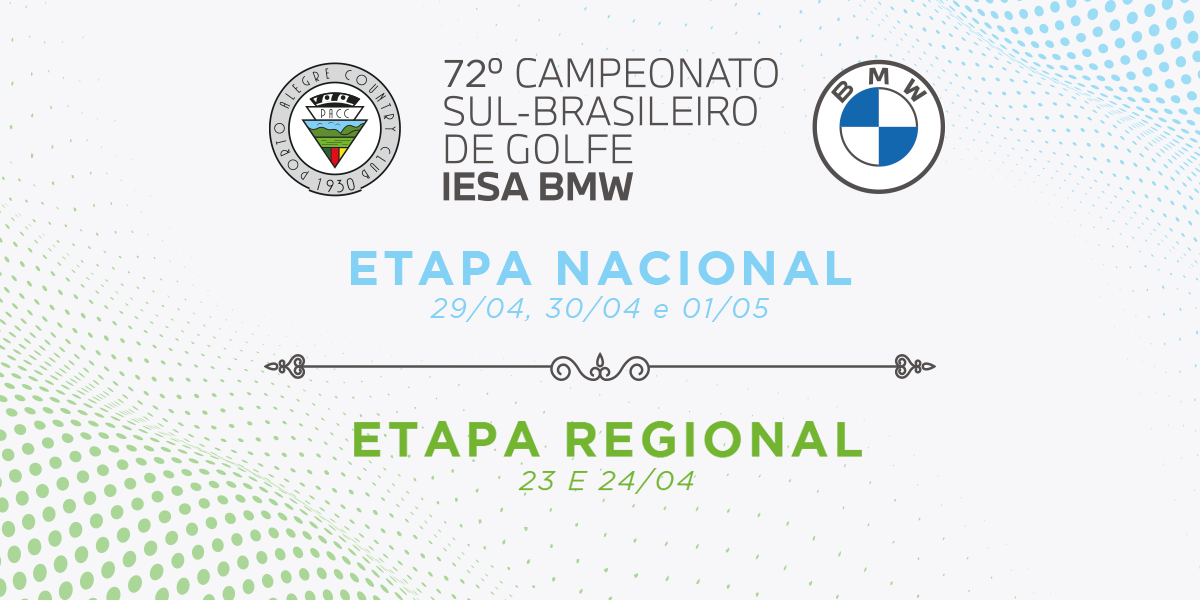 72º Campeonato Sul-Brasileiro de Golfe IESA BMW
